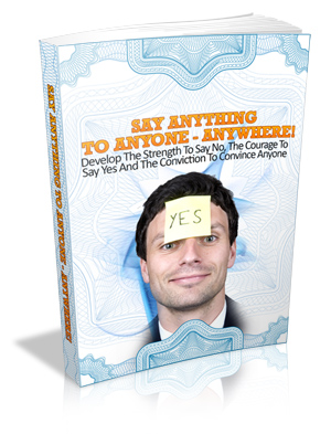 Say Anything To Anyone Book Cover